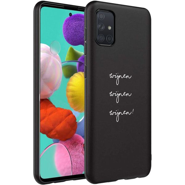 iMoshion Design hoesje Galaxy A71 - Wijnen Wijnen Wijnen - Zwart